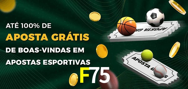 F75 Ate 100% de Aposta Gratis